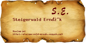Steigervald Ernák névjegykártya
